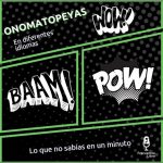 Onomatopeyas Curiosas: Los Sonidos del Mundo