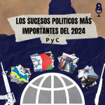 Conflictos y Elecciones en 2024: Un año decisivo