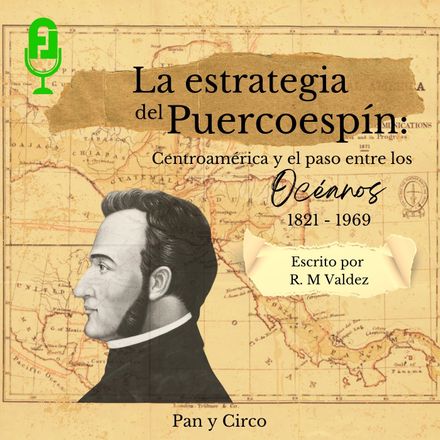 Entrevista con el Dr. Mauricio Valdez.: “Morazán, el Imperio Británico y la Historia Oculta de Centroamérica»
