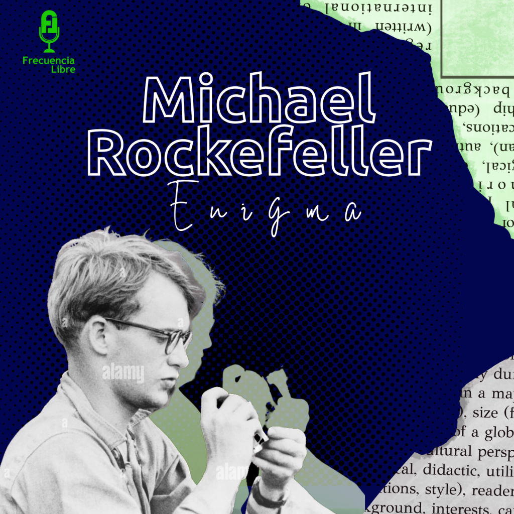Entre el mar y la jungla: El último viaje de Rockefeller.