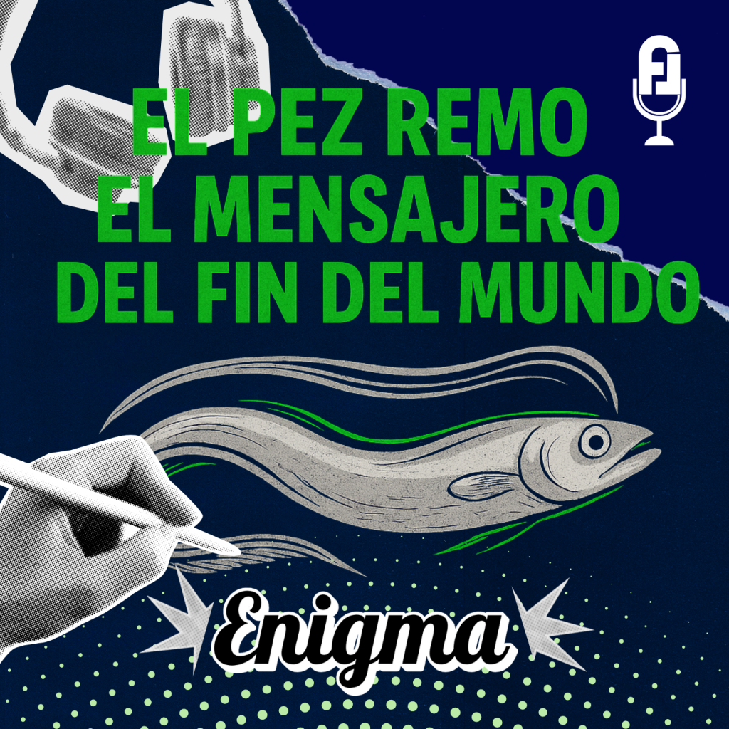 El Pez Remo, el Mensajero del Fin del Mundo