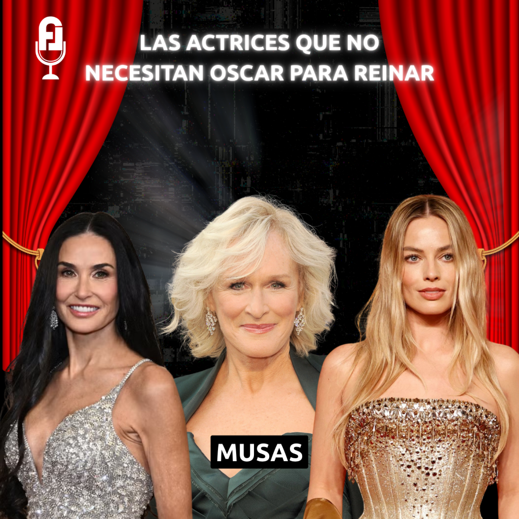 Reinas sin corona, actrices que no necesitan un Oscar