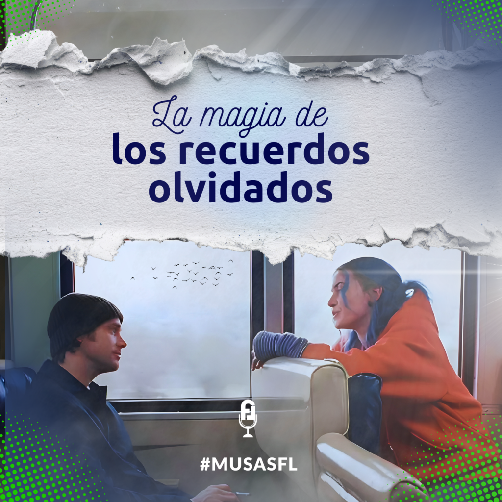La magia de los recuerdos olvidados
